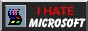 i hate microsoft button