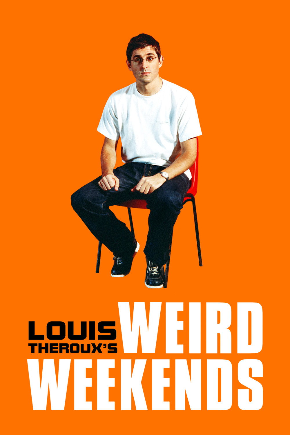 Louis Theroux's Weird Weekends, 1998 poster